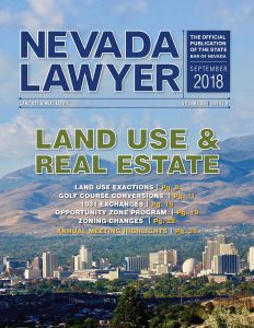 Nevada Lawyer Sept 2018 - Land Use & Real Estate